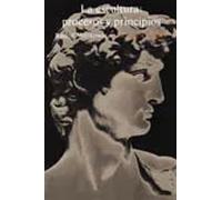 La escultura: Procesos y principios | Rudolph Wittkower
