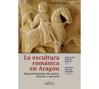 La Escultura Romanica En Aragon