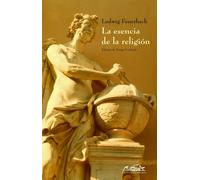 La esencia de la religión: 46 (Voces/ Ensayo)