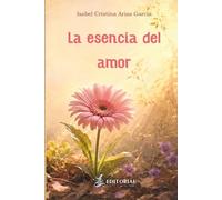 La esencia del amor
