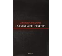 La esencia del Derecho.: Filosofía Materialista de las categorías jurídicas, Español