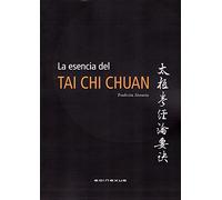 La esencia del tai chi chuan
