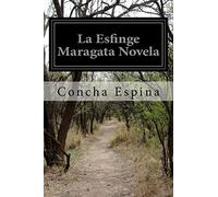 La Esfinge Maragata Novela