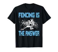 La Esgrima es la Respuesta Disciplina Mental Fuerza Camiseta