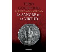 La Espada de la Verdad nº 03/17 La Sangre de la Virtud (Biblioteca Fantasía Épica)