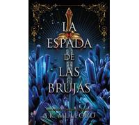 La espada de las brujas | A. K. Mulford