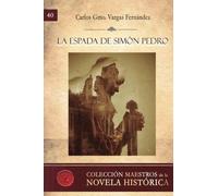 La espada de Simón Pedro (GENERAL)