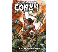 La Espada Salvaje De Conan 1. La Secta De Koga Thun Marvel Premi Ere