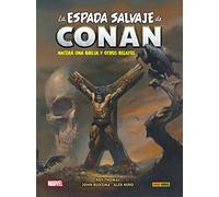 La Espada Salvaje de Conan 3. Nacerá una bruja y otros relatos (BIBLIOTECA CONAN)