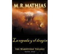 La Espada Y El Dragón (ebook)