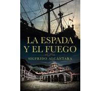 La Espada y el Fuego: Una novela histórica medieval ambientada en Europa Oriental