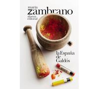 La España de Galdós (El libro de bolsillo - Bibliotecas de autor - Biblioteca Zambrano)
