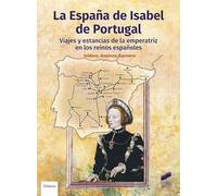 La España de Isabel de Portugal: 33 (Historia)