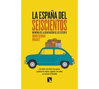La españa del seiscientos: Memoria de la generación de los sesenta: 750 (Mayor)
