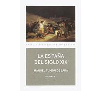 La España Del Siglo Xix (2 Vols)