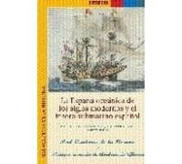 La España Oceanica De Los Siglos Modernos Y El Tesoro Submarino E Spañ
