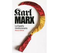 La España revolucionaria | Karl Marx