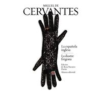 La española inglesa / La ilustre fregona (El libro de bolsillo - Bibliotecas de autor - Biblioteca Cervantes)