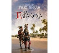 La Española (The Hispaniola Island - Spanish Edition)