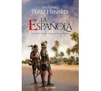 LA ESPAÑOLA | Antonio Pérez Henares