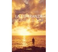 La Esperanza Contra El Vih