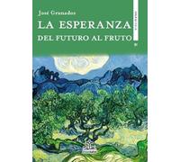 La esperanza del futuro al fruto: 91 (Didaskalos (Genérico))