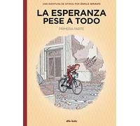 La esperanza pese a todo: Primera parte: Un mal principio: 1 (Spirou)