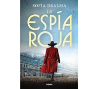 La espía roja (Grijalbo Narrativa)