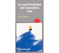la espiritualidad del sacerdote hoy