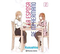 La esposa de mi hermano nº 02: 2 (Manga Seinen)