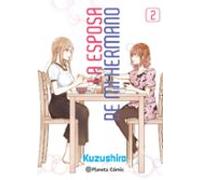 La esposa de mi hermano nº 02 (Manga Seinen)