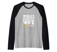 La Esposa más Buena del Mundo! Citas humorísticas de Matrimonio Camiseta Manga Raglan