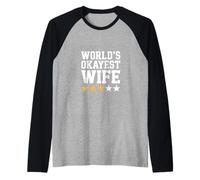 La Esposa más Buena del Mundo! Citas humorísticas de Matrimonio Camiseta Manga Raglan