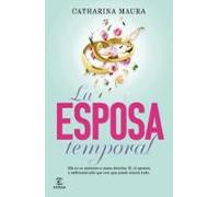 La Esposa Temporal (ebook)