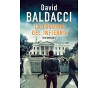 La Esquina Del Infierno (saga Camel Club 5)