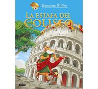 La estafa del Coliseo: 2 (Geronimo Stilton)