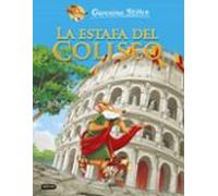 La estafa del Coliseo: 2 (Geronimo Stilton)