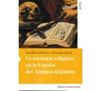 La Estampa Religiosa En La España Del Antiguo Regimen