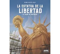 LA ESTATUA DE LA LIBERTAD. EL SUEÑO DE BARTHOLDI (COMIC EUROPEO)