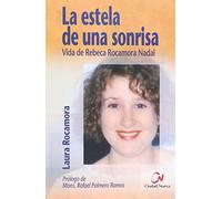 La estela de una sonrisa (TESTIMONIOS)
