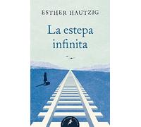 La estepa infinita (Best Seller)