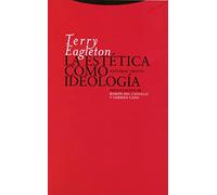 La Estética Como Ideología - 2ª Edición (ESTRUCTURAS Y PROCESOS - FILOSOFIA)