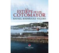 La Estirpe De Los Cotomayor