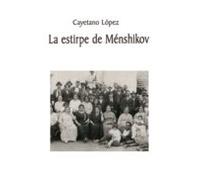 La Estirpe De Menshikov