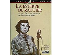 La Estirpe De Sautier