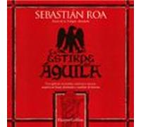 La Estirpe Del Águila (audiolibro)
