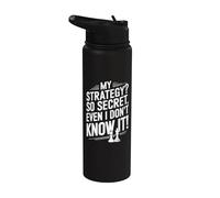 La estrategia de ajedrez es secreto - Funny Chess Player Chess Club Stainless Steel Insulated Water Bottle