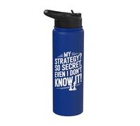 La estrategia de ajedrez es secreto - Funny Chess Player Chess Club Stainless Steel Insulated Water Bottle