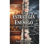 La Estrategia del Enemigo: Thriller de Conspiración Política (Trilogía Power Play, Libro 2) (The Inferno Collection)