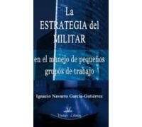 La Estrategia Del Militar